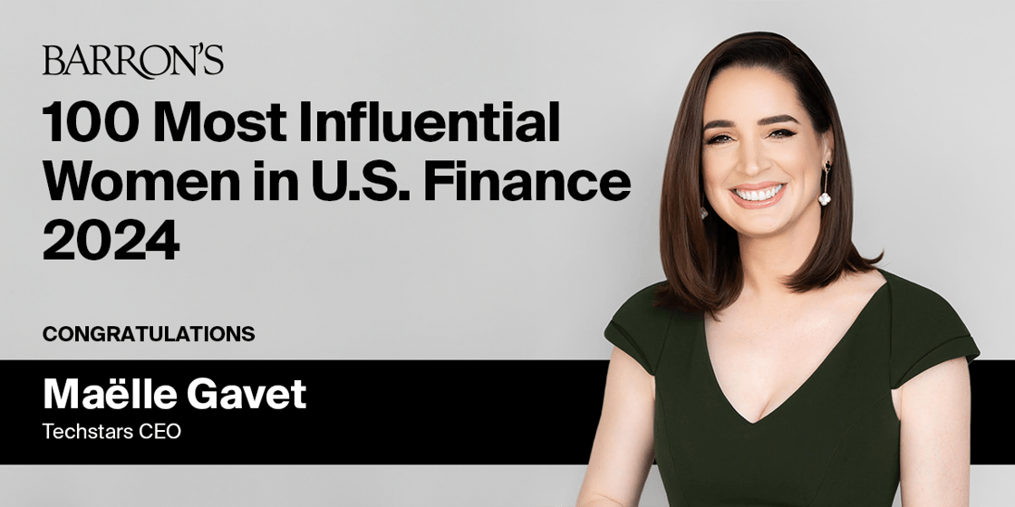 Barron's 100 Most Influential Women in U.S. Finance - Congratulations Maëlle Gavet, Techstars CEO