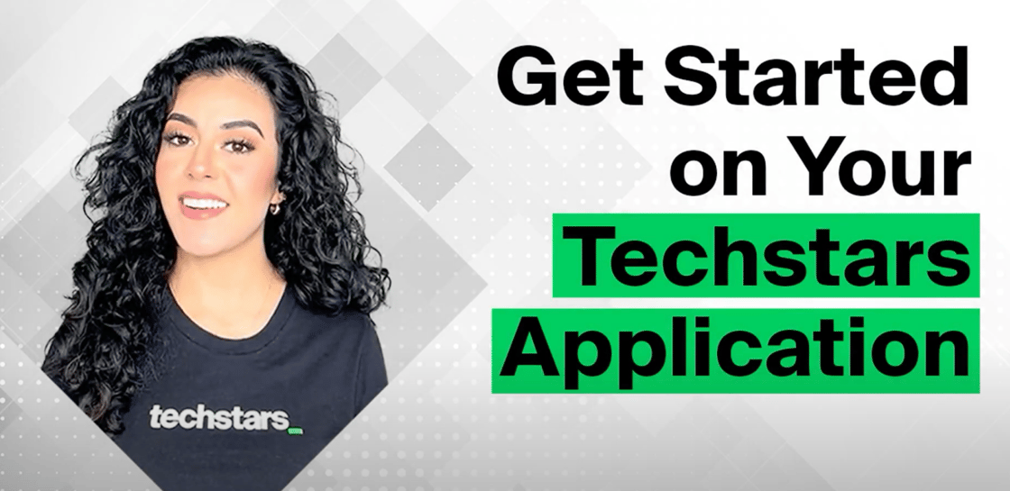 Get Started on Your Techstars Application